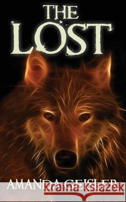 The Lost Amanda Geisler 9780645201369 Ouroborus Book Services - książka