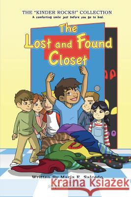 The Lost and Found Closet Maria Salcedo   9781681398846 Page Publishing, Inc. - książka