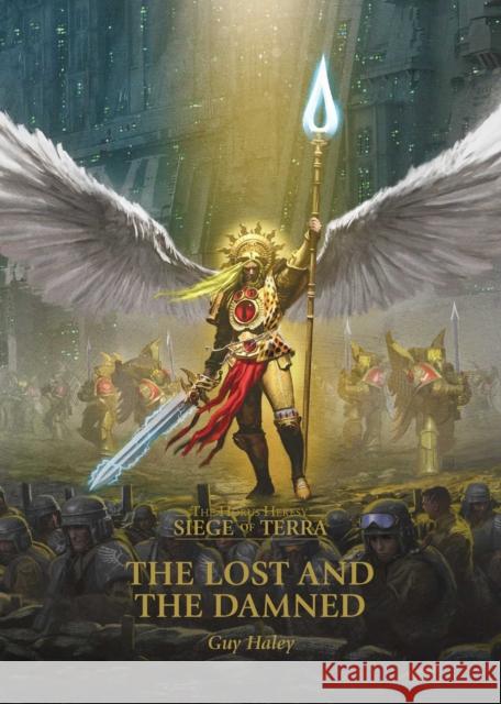 The Lost and the Damned Guy Haley 9781789999341 Games Workshop Ltd - książka