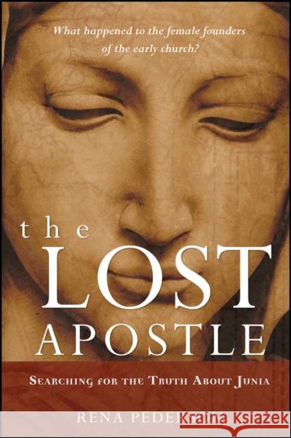 The Lost Apostle P Pederson, Rena 9780470184622 Jossey-Bass - książka