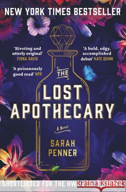 The Lost Apothecary: OVER ONE MILLION COPIES SOLD Sarah Penner 9781800310162 Legend Press Ltd - książka