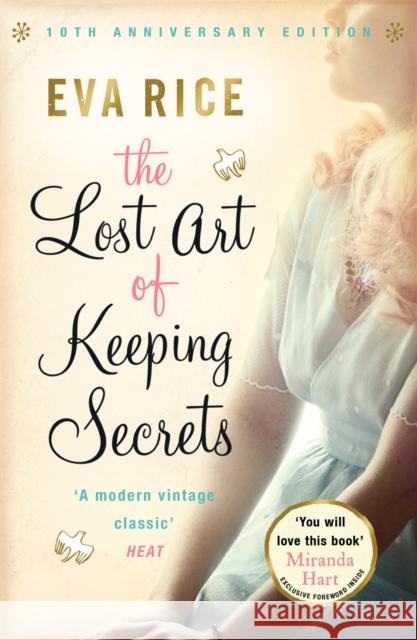 The Lost Art of Keeping Secrets: The bestselling coming-of-age novel from the author of This Could Be Everything Eva Rice 9780755325504  - książka