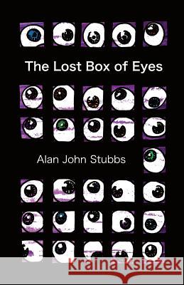 The Lost Box of Eyes Mathew Staunton 9780993421730 The Onslaught Press - książka