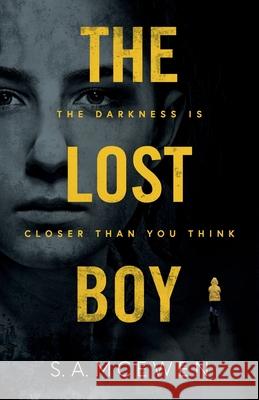 The Lost boy S. a. McEwen 9780645211016 Kaleido Text Media - książka