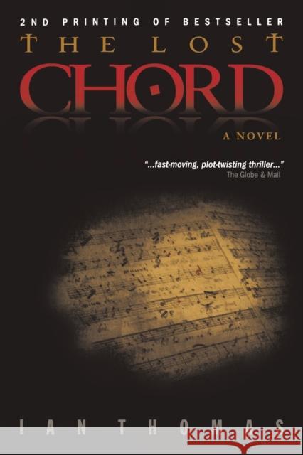 The Lost Chord Ian Thomas 9781897453148 Manor House Publishing Inc - książka