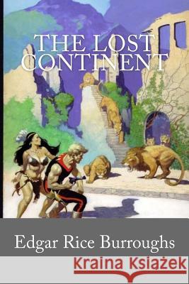 The Lost Continent Edgar Ric 9781542875721 Createspace Independent Publishing Platform - książka