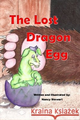 The Lost Dragon Egg James Stewart Judith McLean 9781997998143 Nancy Stewart - książka