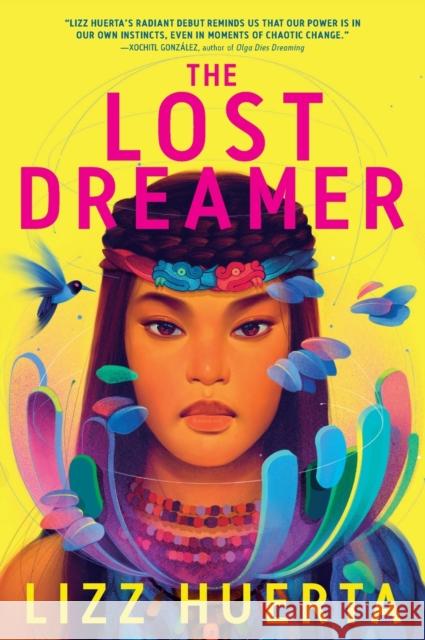 The Lost Dreamer Lizz Huerta 9781250898012 Square Fish - książka