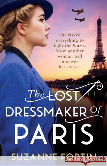 The Lost Dressmaker of Paris Suzanne Fortin 9781471415647 Bonnier Books Ltd - książka