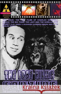 The Lost Films Fanzine #5: (Black and White/Variant Cover B) John Lemay Trevor Snyder Stan Hyde 9781953221759 Bicep Books - książka