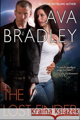 The Lost Finder Ava Bradley 9781492134831 Createspace Independent Publishing Platform - książka