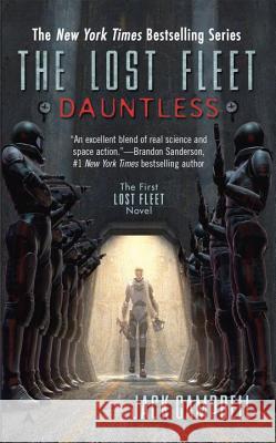 The Lost Fleet: Dauntless Jack Campbell 9780441014187 Ace Books - książka