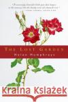 The Lost Garden Humphreys, Helen 9780393324914 W. W. Norton & Company