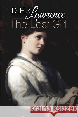 The Lost Girl D. H. Lawrence 9781515214007 Createspace - książka