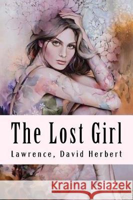 The Lost Girl Lawrence Davi 9781976017742 Createspace Independent Publishing Platform - książka