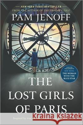 The Lost Girls of Paris Pam Jenoff 9780778330271 Park Row - książka