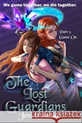 The Lost Guardians: Part 1: Game On Conrad, Jeni 9798718352115 Independently published - książka