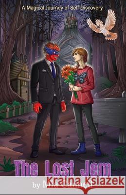 The Lost Jem - A Magical Journey of Self Discovery Mia Cannell Maple Publishers 9781835389720 Maple Publishers - książka