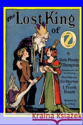 The Lost King of Oz Ruth Plumly Thompson 9781647204303 Fiction House Press - książka