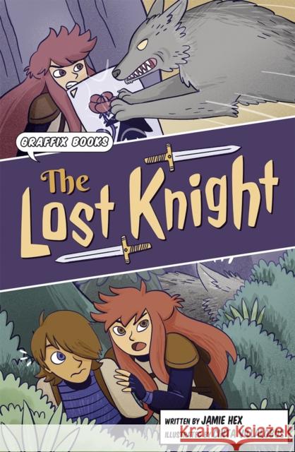 The Lost Knight: Graphic Reluctant Reader Jamie Hex 9781848869431 Maverick Arts Publishing - książka
