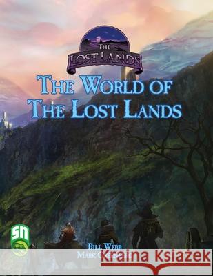 The Lost Lands World Setting Bill Webb Mark Greenberg Frog God Games 9781665600019 Frog God Games - książka