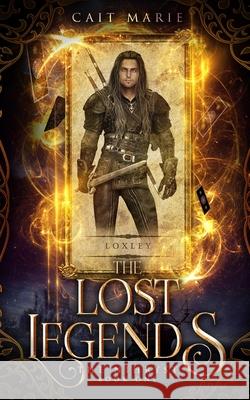 The Lost Legends Melissa Craven Maria Spada Cait Marie 9781673795523 Independently Published - książka