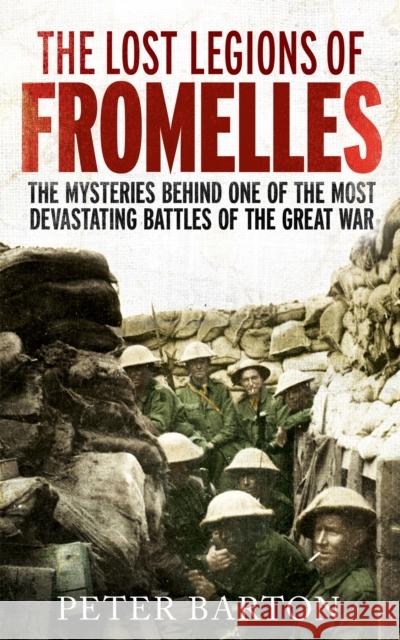 The Lost Legions of Fromelles Barton, Peter 9781472117120 The Book Service Orphans - książka