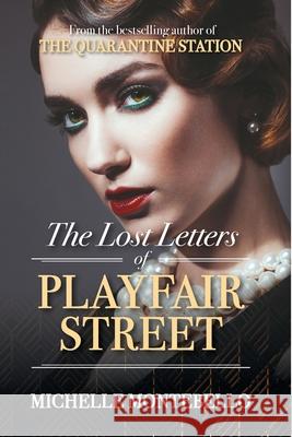 The Lost Letters of Playfair Street Michelle Montebello 9780987641656 Michelle Montebello - książka