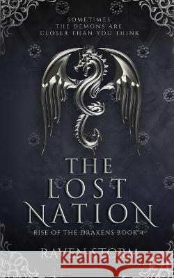 The Lost Nation Raven Storm 9798986154336 Raven Storm Publishing LLC - książka
