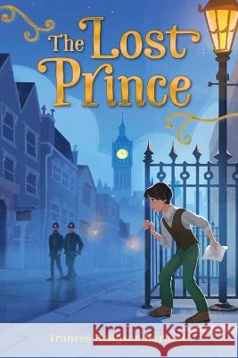 The Lost Prince Frances Hodgson Burnett 9781665931632 Aladdin Paperbacks - książka