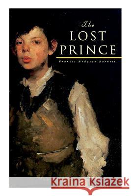 The Lost Prince Francis Hodgson Burnett 9788027333196 e-artnow - książka