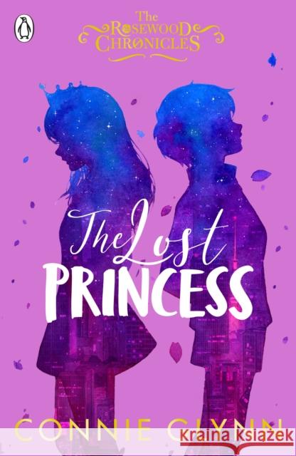 The Lost Princess Connie Glynn 9780141379975 Penguin Random House Children's UK - książka