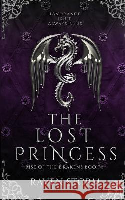 The Lost Princess Raven Storm 9798986154343 Raven Storm Publishing LLC - książka