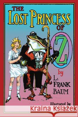 The Lost Princess of Oz L. Frank Baum 9781543171709 Createspace Independent Publishing Platform - książka