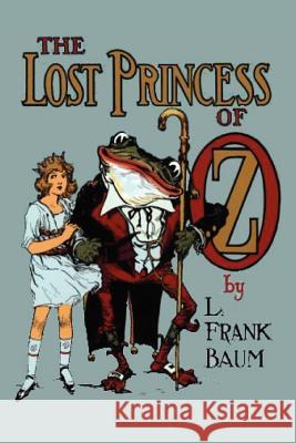 The Lost Princess of Oz L. Frank Baum 9781612035710 Bottom of the Hill Publishing - książka