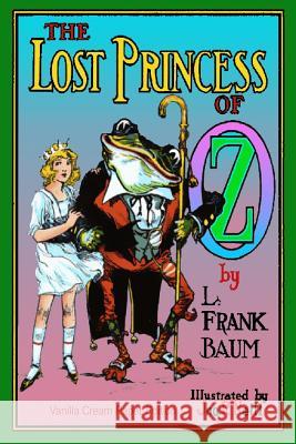 The Lost Princess of Oz L. Frank Baum 9781726435666 Createspace Independent Publishing Platform - książka