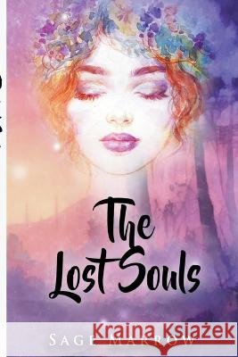 The Lost Souls Sage Marrow   9798223491996 Sage Marrow - książka