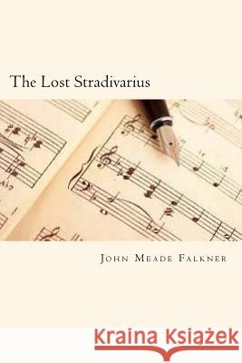 The Lost Stradivarius John Mead 9781720616023 Createspace Independent Publishing Platform - książka