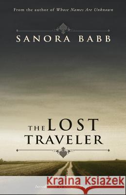 The Lost Traveler Sanora Babb Douglas Wixson 9780985991517 Muse Ink Press - książka