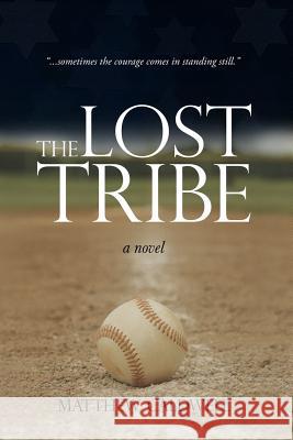 The Lost Tribe Matthew Caldwell 9781514109670 Createspace - książka