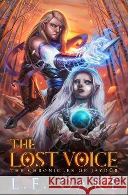 The Lost Voice L. F. Oake Vlad Botos Venkatesh Sekar 9781732126510 Not Avail - książka