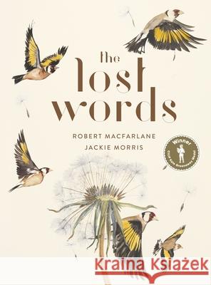The Lost Words: Rediscover our natural world with this spellbinding book Jackie Morris 9780241253588 Penguin Books Ltd - książka