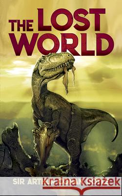 The Lost World Arthur Conan Doyle 9780486400600 Dover Publications - książka