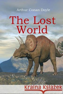 The Lost World Arthur Conan Doyle 9781548244668 Createspace Independent Publishing Platform - książka