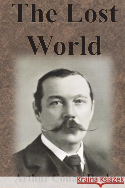 The Lost World Sir Arthur Conan Doyle   9781945644610 Value Classic Reprints - książka