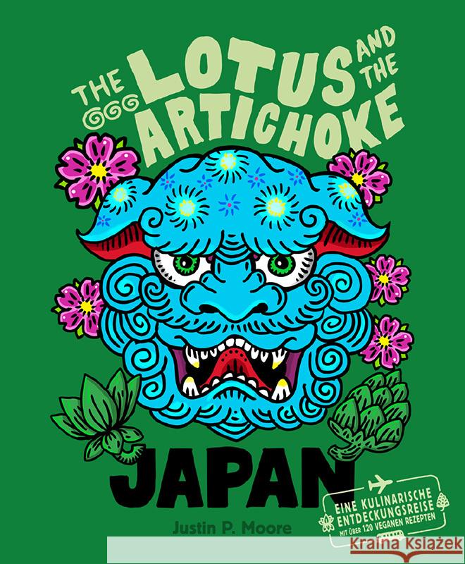 The Lotus and the Artichoke - Japan Moore, Justin P. 9783955752514 Ventil - książka