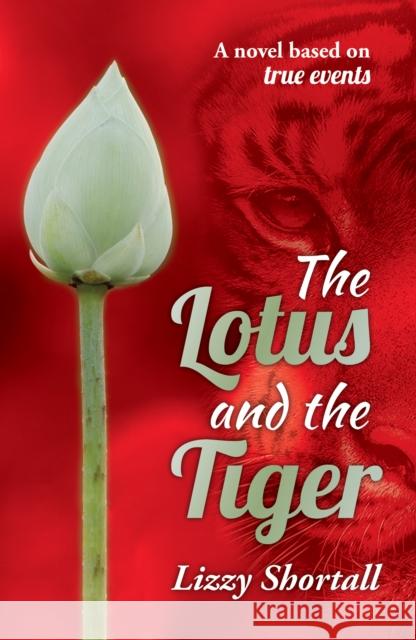 The Lotus and the Tiger Lizzy Shortall 9781913567941 The Conrad Press - książka