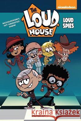 The Loud House Special: Loud Spies The Loud House Creative Team 9781545810620 Papercutz - książka