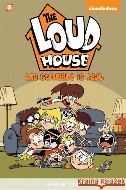 The Loud House: The Struggle Is Real Team, The Loud House Creative 9781629917979 Papercutz - książka