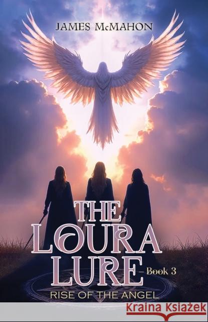 The Loura Lure – Book 3 James McMahon 9798897892723 Austin Macauley Publishers LLC - książka
